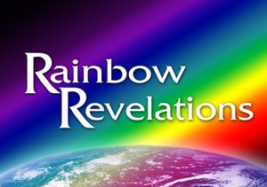 Rainbow Revelations